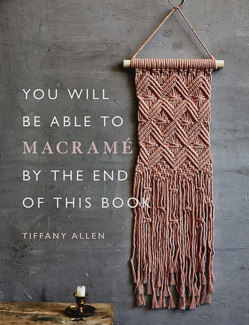 Macrame by the end of this Book